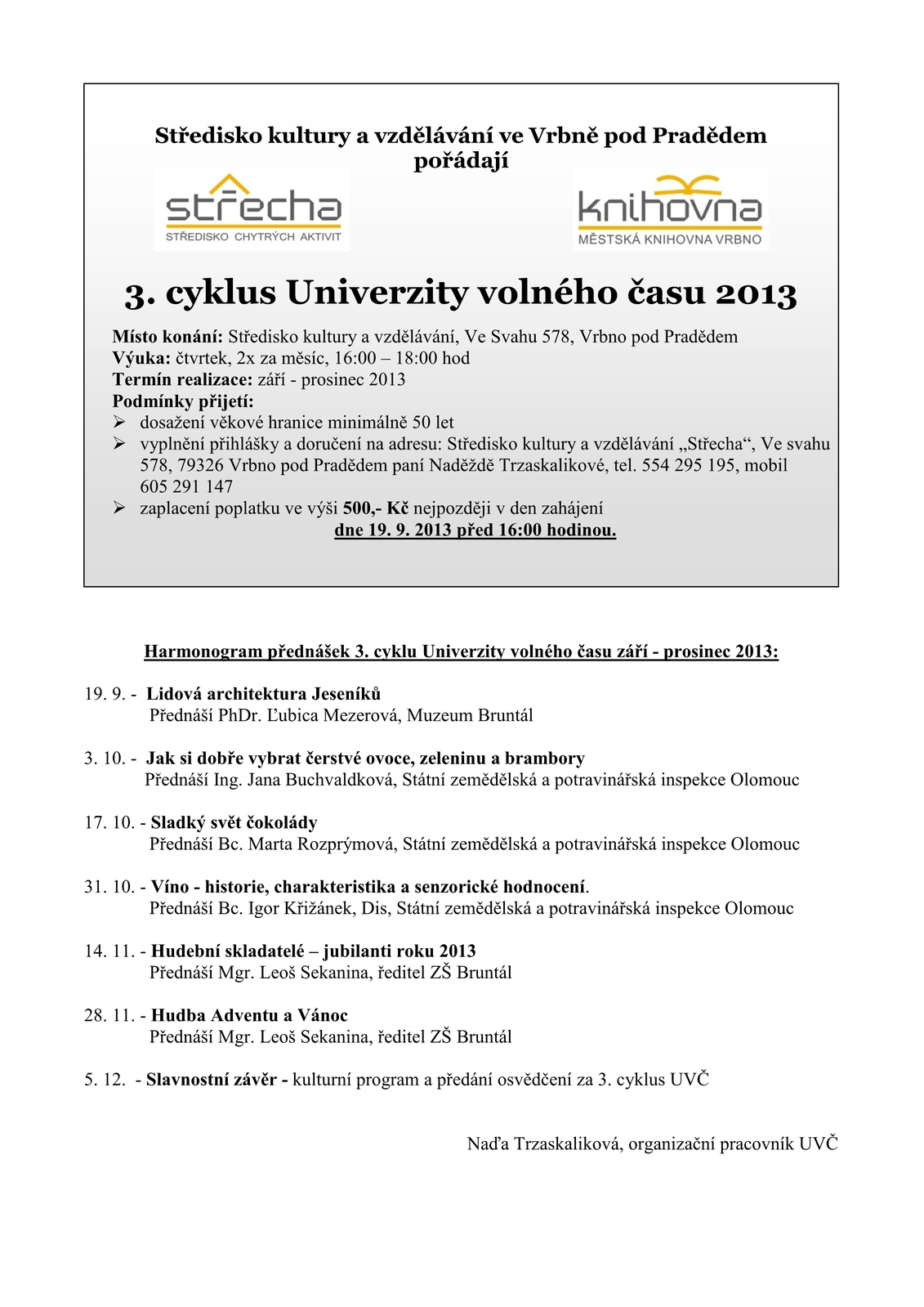 UVČ plakátek a Harmonogram přednášek 3. cyklus 2013- do zpravodaje-0001.jpeg